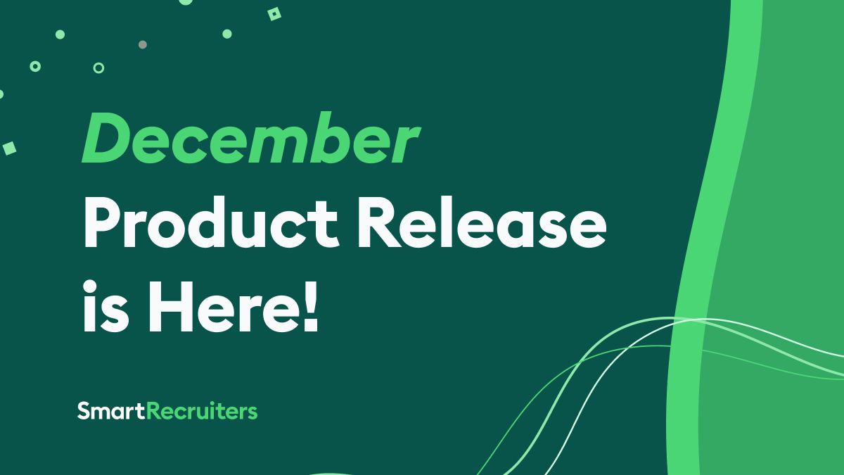 December SmartRecruiters Product Release