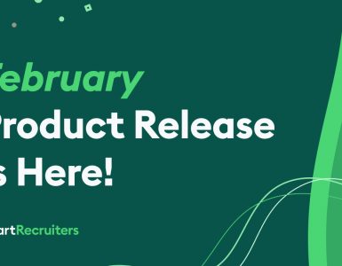 SmartRecruiters February 2025 Product Release